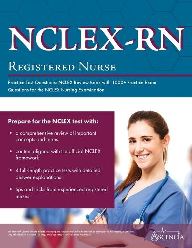 NCLEX-RN Practice Test Questions: NCLEX Review Book with 1000+ Practice Exam Questions for the NCLEX Nursing Examination (Paperback)