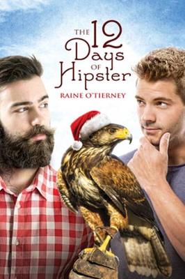 The 12 Days of Hipster (Paperback)