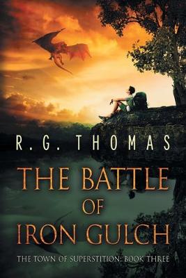 The Battle of Iron Gulch (Paperback)