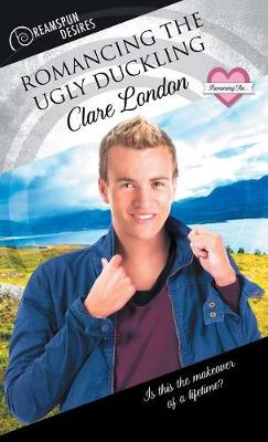 Romancing the Ugly Duckling - Dreamspun Desires 36 (Paperback)