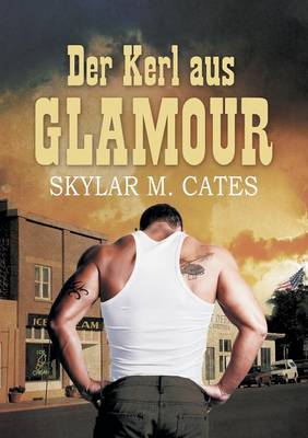 Der Kerl Aus Glamour (Paperback)