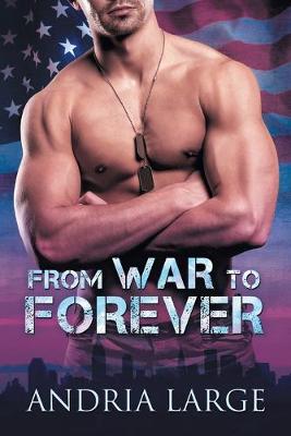 From War to Forever (Paperback)