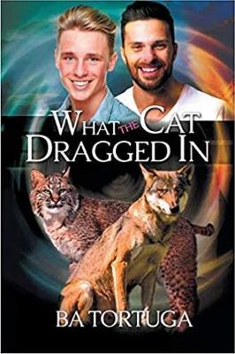What the Cat Dragged In (Paperback)