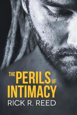 The Perils of Intimacy (Paperback)