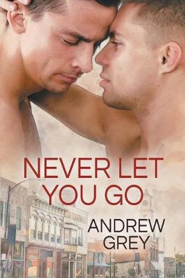 Never Let You Go - Forever Yours 2 (Paperback)