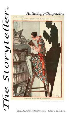 The Storyteller Anthology/Magazine: September 2016 (Paperback)