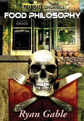 Food Philosophy (Hardback)