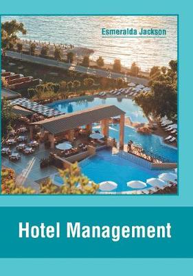 Hotel Management (Hardback)