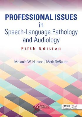 Professional Issues in Speech-Language Pathology and Audiology (Paperback)