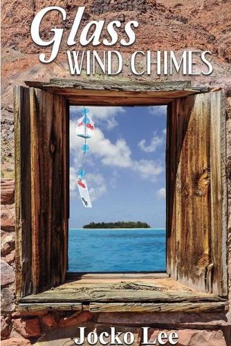 Glass Wind Chimes (Paperback)