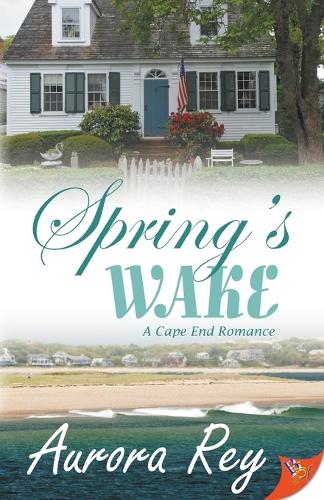 Spring's Wake - Cape End Romance 3 (Paperback)