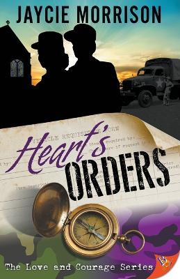Heart's Orders - Love and Courage 2 (Paperback)