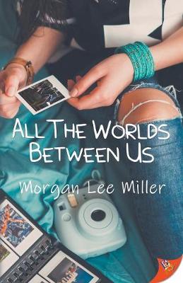 All the Worlds Between Us (Paperback)