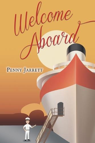Welcome Aboard (Paperback)