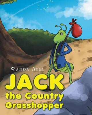 Jack the Country Grasshopper (Paperback)