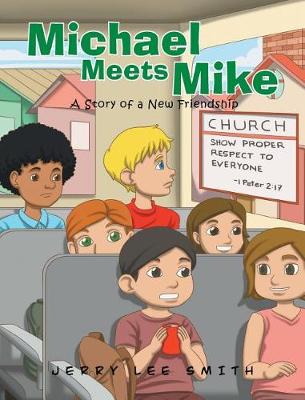 Michael Meets Mike (Hardback)