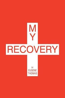 My Recovery (Paperback)