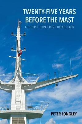 Twenty-Five Years Before the Mast (Paperback)