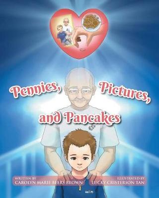 Pennies, Pictures, and Pancakes (Paperback)
