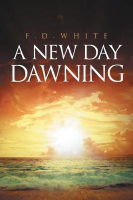 A New Day Dawning (Paperback)