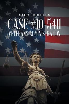 Case File 10-5411 Veterans Administration (Paperback)