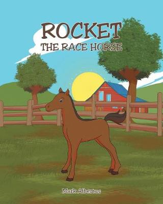 Rocket, the Race Horse (Paperback)