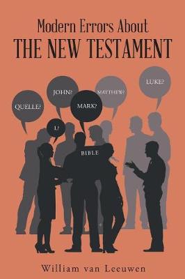 Modern Errors about the New Testament (Paperback)