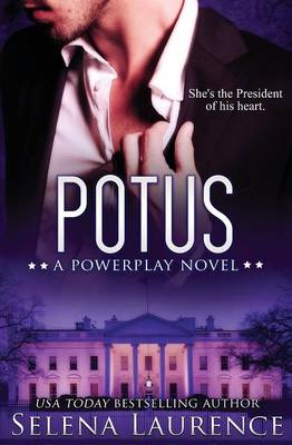 POTUS: A Powerplay Novel - Powerplay (Paperback)