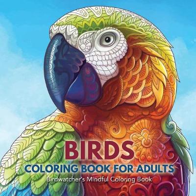 Mindful Coloring Book for Adults