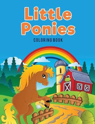 Little Ponies Coloring Book (Paperback)