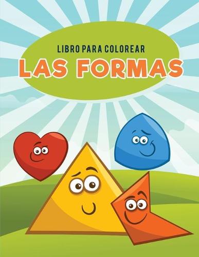 Libro Para Colorear Las Formas (Paperback)