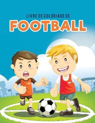 Livre de Coloriage de Football (Paperback)