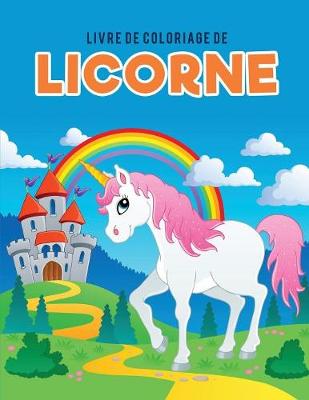Livre de Coloriage de Licorne (Paperback)