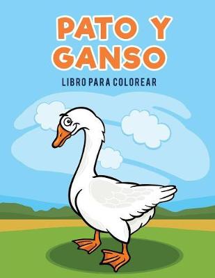 Pato y Ganso Libro Para Colorear (Paperback)