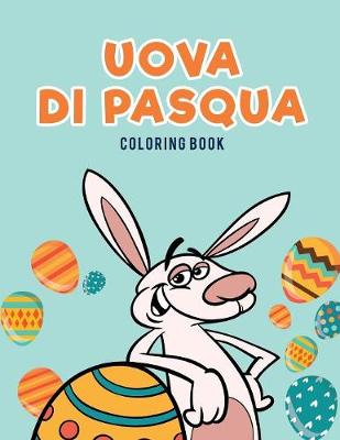 Uova Di Pasqua Coloring Book (Paperback)