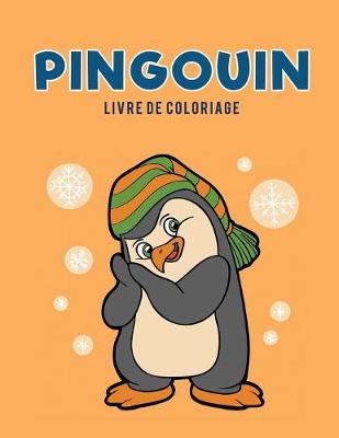 Pingouin Livre de Coloriage (Paperback)