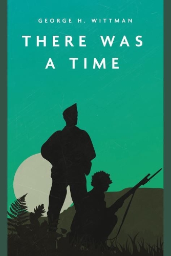 There Was a Time (Paperback)