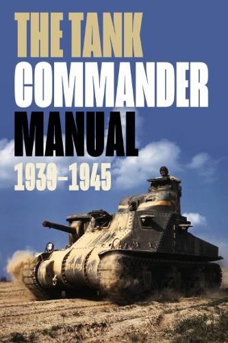 R Sheppard The Tank Commander Pocket Manual