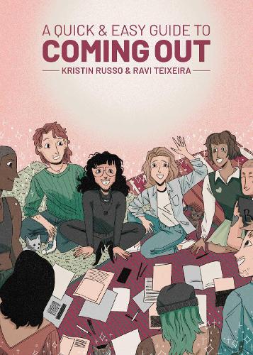A Quick & Easy Guide to Coming Out - Quick & Easy Guides (Paperback)