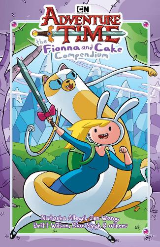 Adventure Time: The Fionna and Cake Compendium (Paperback)