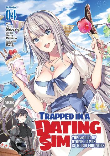 Trapped in a Dating Sim: The World of Otome Games is Tough for Mobs (Manga) Vol. 4 - Trapped in a Dating Sim: The World of Otome Games is Tough for Mobs (Manga) 4 (Paperback)