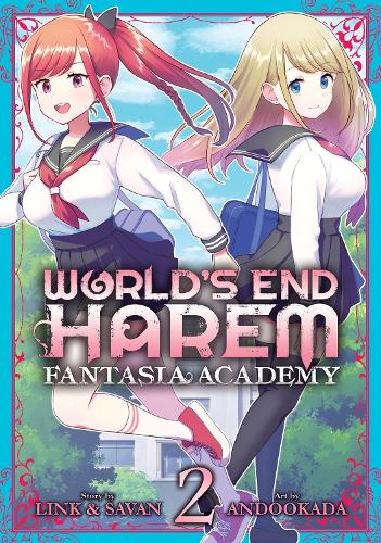 World's End Harem: Fantasia Academy Vol. 2 - World's End Harem: Fantasia Academy 2 (Paperback)