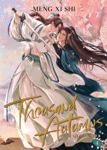Thousand Autumns: Qian Qiu (Novel) Vol. 4 - Thousand Autumns: Qian Qiu (Novel) 4 (Paperback)