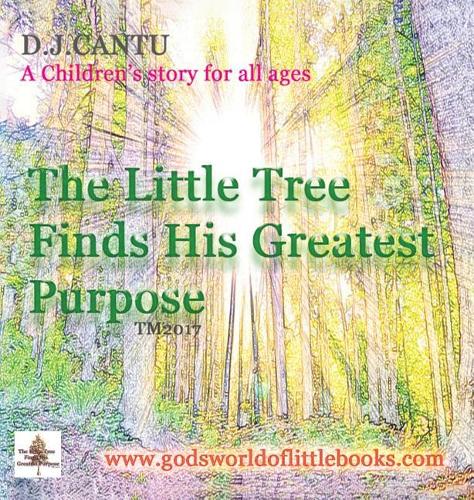 The Little Tree Finds His Greatest Purpose (Hardback)