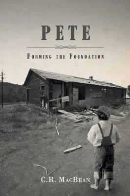Pete: Forming the Foundation (Paperback)