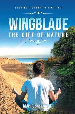 Wingblade: The Gift of Nature (Paperback)