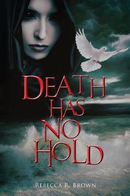 Death Has No Hold (Paperback)