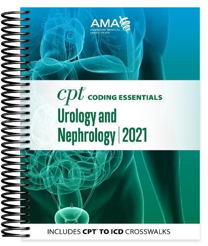 CPT Coding Essentials for Urology and Nephrology 2021 (Spiral bound)