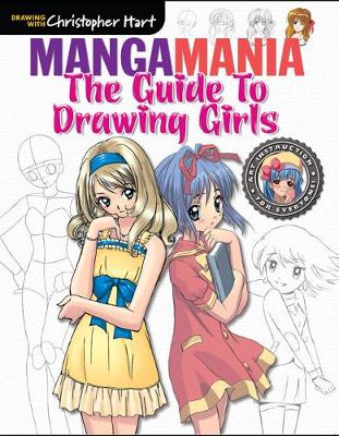 Guide to Drawing Girls, The - Manga Mania (Paperback)