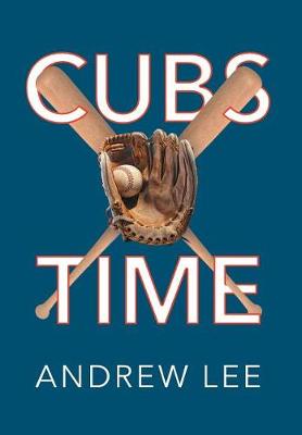 Cubs Time (Hardback)